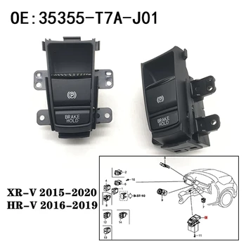  NEW-35355-T7A-J01 35355T7AJ01 do Honda HRV XRV HR-V XR-V VEZEL Elektroniczny Automatyczny Hamulec Ręczny Przycisk Hamulca postojowego Przełącznik